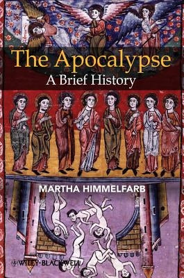The Apocalypse by Himmelfarb, Martha