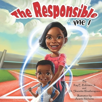 The Responsible Me! by Weatherspoon, Shanetta