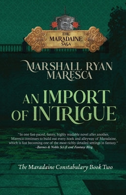 An Import of Intrigue by Maresca, Marshall Ryan