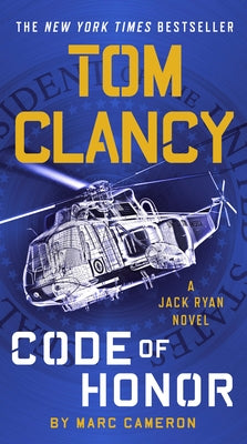 Tom Clancy Code of Honor by Cameron, Marc
