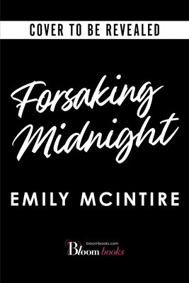 Forsaking Midnight (Deluxe Edition) by McIntire, Emily