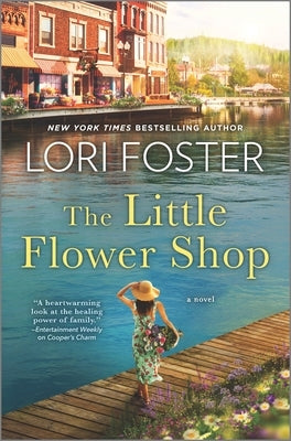 The Little Flower Shop by Foster, Lori