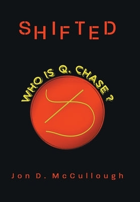 Shifted by McCullough, Jon D.