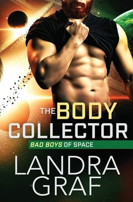 The Body Collector by Graf, Landra