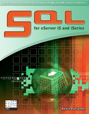 SQL for Eserver I5 and iSeries by Forsythe, Kevin
