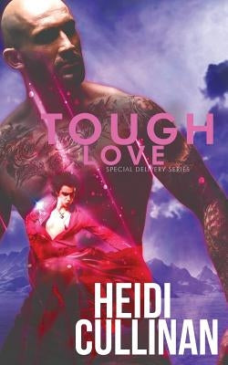 Tough Love by Cullinan, Heidi