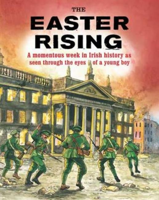 The Easter Rising 1916 by Hegarty, Pat