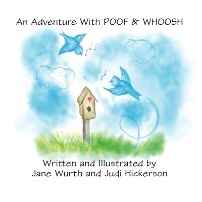 Poof and Whoosh by Hickerson, Judi