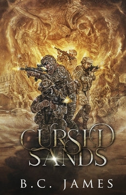 Cursed Sands by James, B. C.