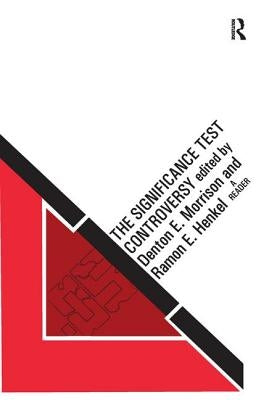 The Significance Test Controversy: A Reader by Henkel, Ramon E.
