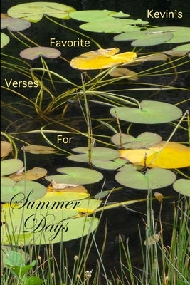 Kevin's Favorite Verses For Summer Days by Ahern, Kevin