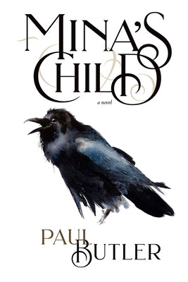 Mina's Child by Butler, Paul