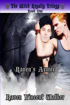 Raven's Armor by Walker, Raven Vincent