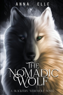 The Nomadic Wolf by Elle, Anna