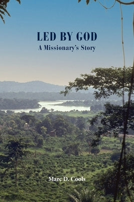 Led by God by Cools, Marc