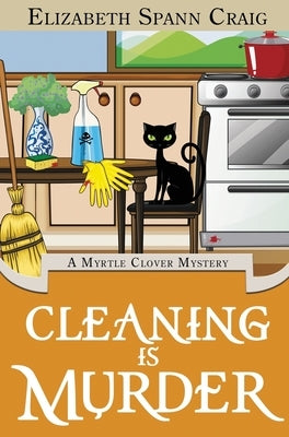 Cleaning is Murder by Craig, Elizabeth Spann