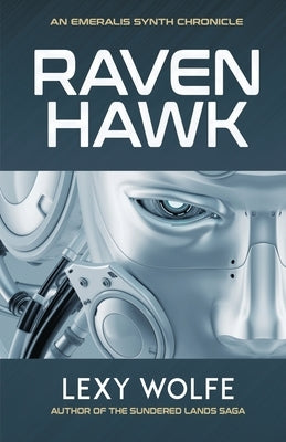 Ravenhawk by Wolfe, Lexy