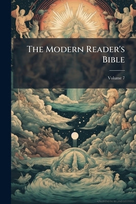 The Modern Reader's Bible by Anonymous