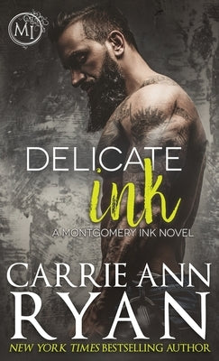 Delicate Ink by Ryan, Carrie Ann