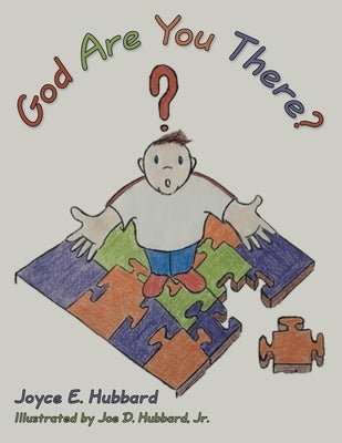 God Are You There? by Hubbard, Joyce E.