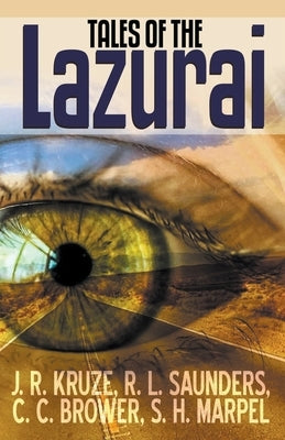 Tales of the Lazurai by Marpel, S. H.