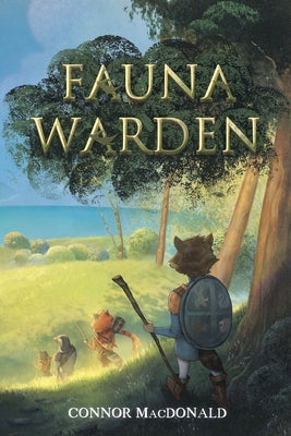 Fauna Warden by MacDonald, Connor
