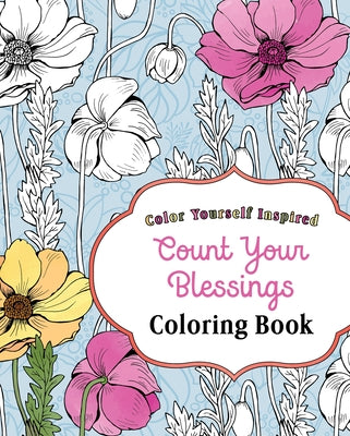 Count Your Blessings Coloring Book by Compiled by Barbour Staff