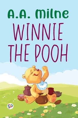 Winnie-the-Pooh (General Press) by Milne, A. a.