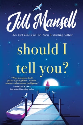 Should I Tell You? by Mansell, Jill