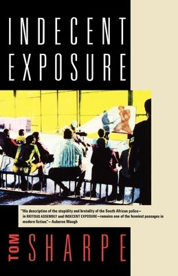 Indecent Exposure by Sharpe, Tom