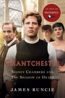 Sidney Chambers and the Shadow of Death by Runcie, James