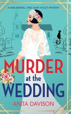 Murder at the Wedding by Davison, Anita