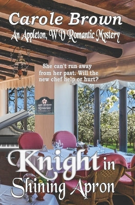 Knight in Shining Apron by Brown, Carole
