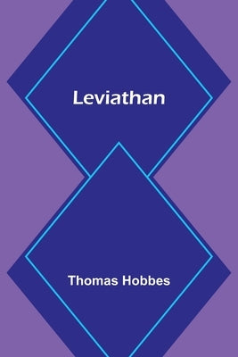 Leviathan by Hobbes, Thomas