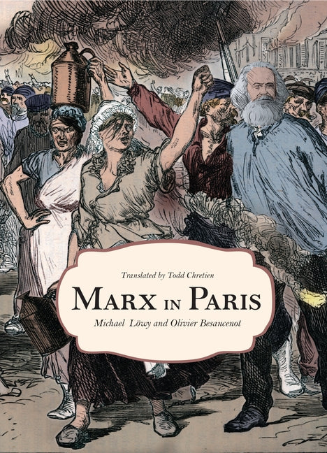 Marx in Paris, 1871: Jenny's "Blue Notebook" by Ly, Michael