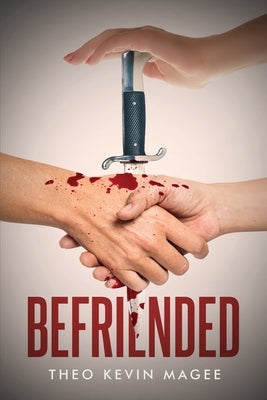 Befriended by Magee, Theo Kevin