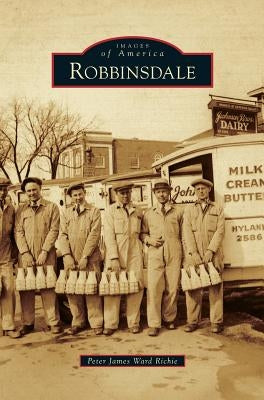 Robbinsdale by Richie, Peter James Ward