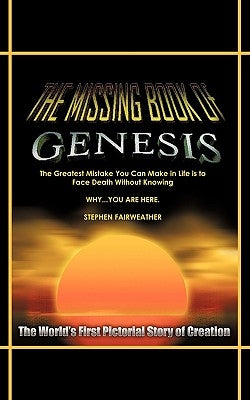 The Missing Book of Genesis by Fairweather, Stephen