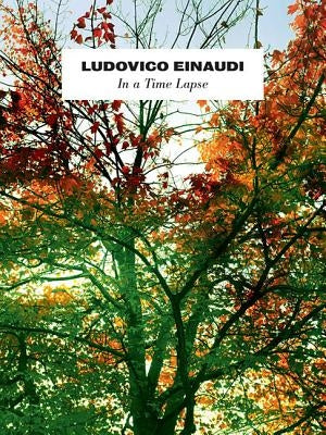 In a Time Lapse by Einaudi, Ludovico
