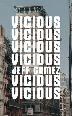 Vicious by Gomez, Jeff