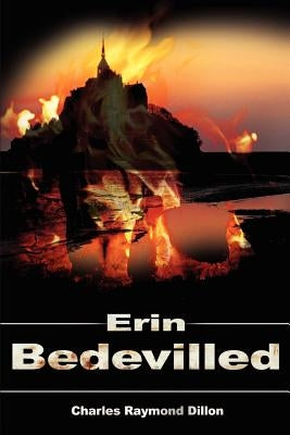 Erin Bedevilled by Dillon, Charles R.