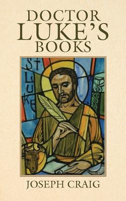 Doctor Luke's Books by Joseph Craig
