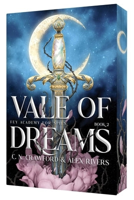 Vale of Dreams by Crawford, C. N.