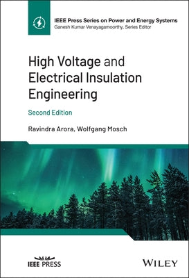 High Voltage and Electrical Insulation Engineering by Arora, Ravindra