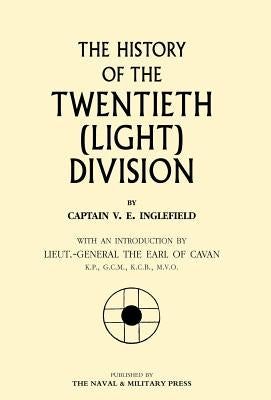 History of the Twentieth (Light) Division by Inglefield, V.