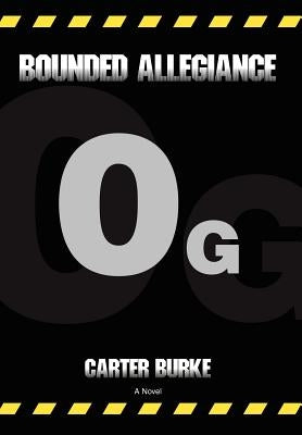 Bounded Allegiance by Burke, Carter