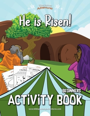 He is Risen! Activity Book by Adventures, Bible Pathway