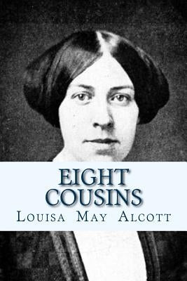 Eight Cousins by Ravell