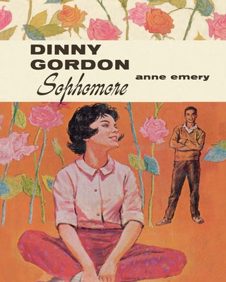 Dinny Gordon Sophomore by Emery, Anne