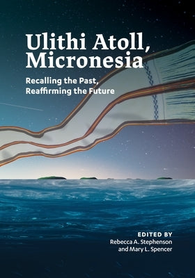 Ulithi Atoll, Micronesia by Stephenson, Rebecca A.